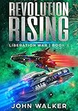 Revolution Rising: Liberation War Book 3