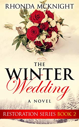 Book Cover The Winter Wedding (Restoration Series Book 2)