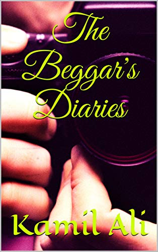 The Beggar's Diaries