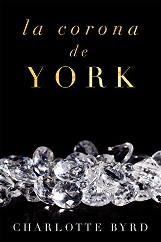 Book Cover La corona de York (La casa de York nº 2) (Spanish Edition)