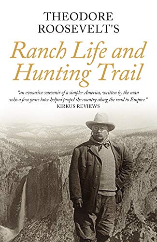 Book Cover Ranch Life and the Hunting Trail