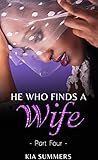 He Who Finds A Wife 4: Nylah's Story (Finding Love Series)
