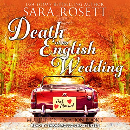 Death at an English Wedding: Murder on Location, Book 7