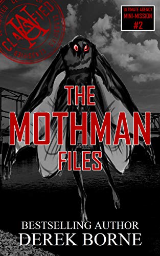Book Cover The Mothman Files (UA CLASSIFIED Book 2)