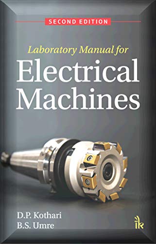 Laboratory Manual for Electrical Machines, 2/e