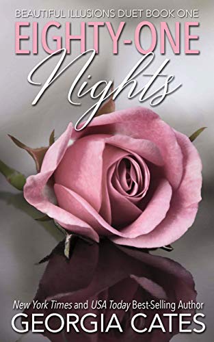 Book Cover Eighty-One Nights: Beautiful Illusions Duet Book 1