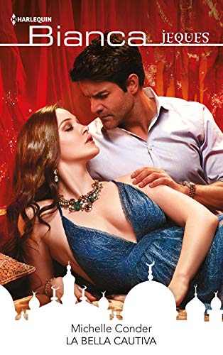 La bella cautiva (Bianca) (Spanish Edition)