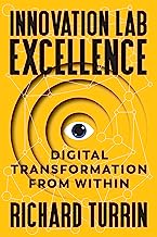 Innovation Lab Excellence: Digital Transformation from Within
