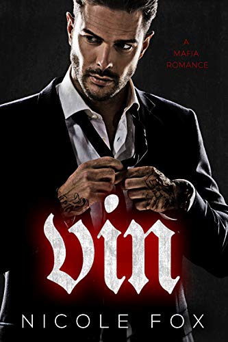 Vin: A Mafia Romance