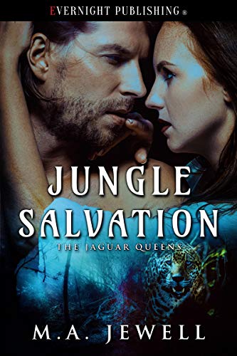 Jungle Salvation (Jaguar Queens Book 2)