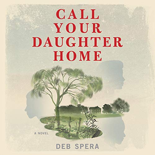 Call Your Daughter Home