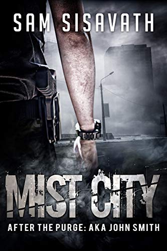 Book Cover Mist City (After The Purge: AKA John Smith)