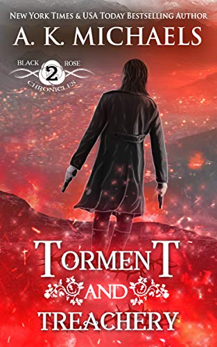 Book Cover The Black Rose Chronicles, Torment and Treachery: Book 2