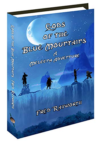 Book Cover Gods of the Blue Mountains (The Meelena Adventures Book 2)
