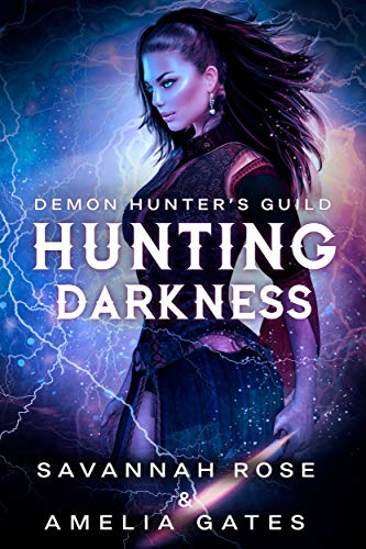 Book Cover Darkness: Hunting her Lovers - A Reverse Harem Paranormal Romance (Demon Hunter Academy Book 1)