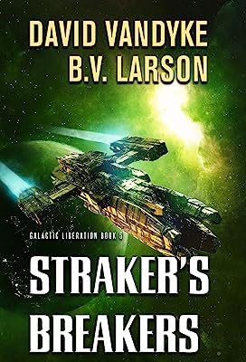 Book Cover Straker's Breakers (Galactic Liberation Book 5)
