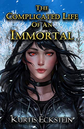 Book Cover The Complicated Life of an Immortal (Immortal Supers Book 2)