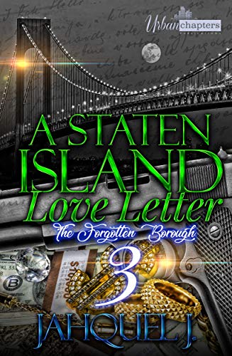 A Staten Island Love Letter 3: The Forgotten Borough