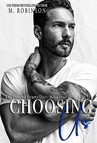 Book Cover Choosing Us: The Pierced Hearts Duet: Book One (The Pierced Hearts Duet  1)
