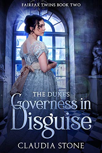 Book Cover The Duke's Governess in Disguise (Fairfax Twins Book 2)