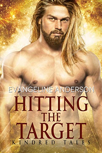 Book Cover Hitting the Target: A Kindred Tales Novel (Brides of the Kindred)