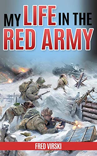 Book Cover My Life in the Red Army (Annotated)