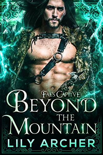 Book Cover Beyond the Mountain (Fae's Captive Book 4)
