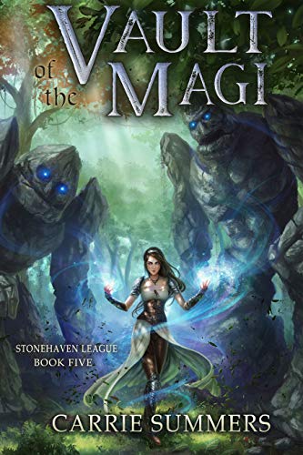 Book Cover Vault of the Magi: A LitRPG Adventure (Stonehaven League Book 5)