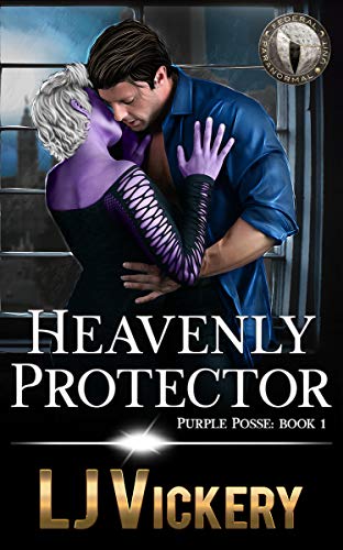 Heavenly Protector: Federal Paranormal Unit (Gemma-Hydrox Book (Purple Posse) 3)