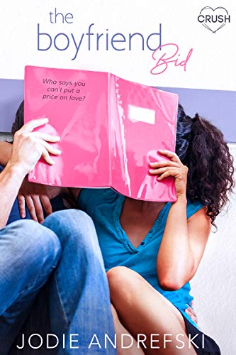 The Boyfriend Bid (Girlfriend Request Book 2)