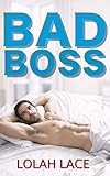 Bad Boss: A BWWM Office Romance (Boss Series Book 1)
