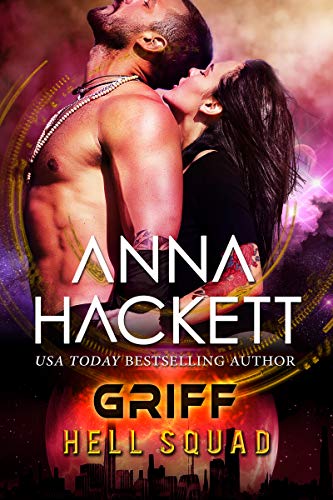 Book Cover Griff: A Scifi Alien Invasion Romance (Hell Squad Book 17)