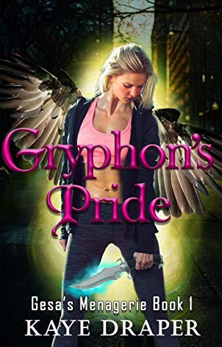 Book Cover Gryphon's Pride (Gesa's Menagerie Book 1)