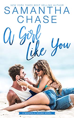 Book Cover A Girl Like You (Magnolia Sound Book 2)