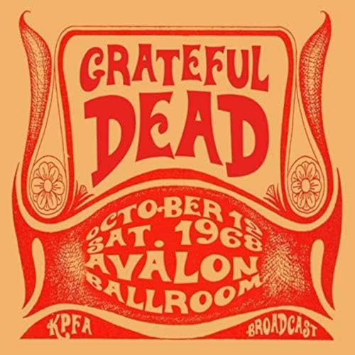 Live At The Avalon Ballroom, San Francisco, CA, Oct 12th 1968