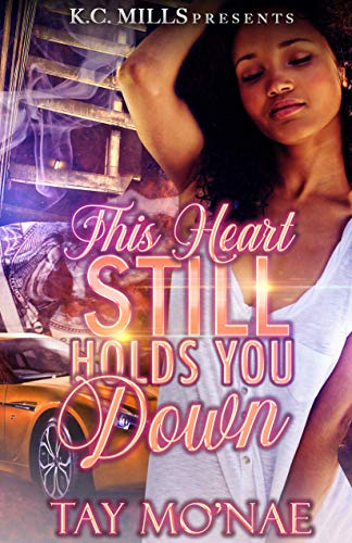 Book Cover This Heart Still Holds You Down