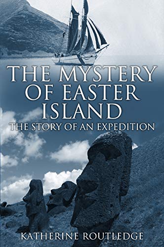 Book Cover The Mystery of Easter Island: The Story of an Expedition