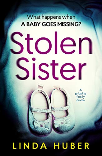 Book Cover Stolen Sister: a gripping family drama