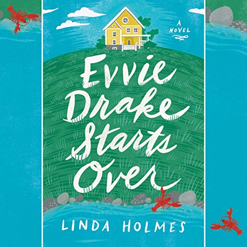 Book Cover Evvie Drake Starts Over: A Novel
