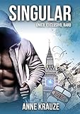 SINGULAR - Duologia completa: ÚNICO,EXCLUSIVO E RARO (LIVRO ÚNICO) (Portuguese Edition)