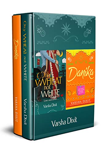 Only Wheat Not White and Danika : Box Set of 2 books