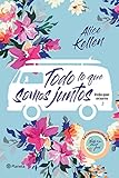 Todo lo que somos juntos: Deja que ocurra 2 (Spanish Edition)