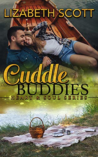 Cuddle Buddies (Heart & Soul Series Book 6)
