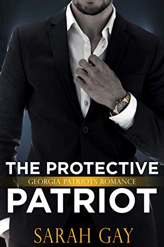 Book Cover The Protective Patriot (Georgia Patriots Romance)