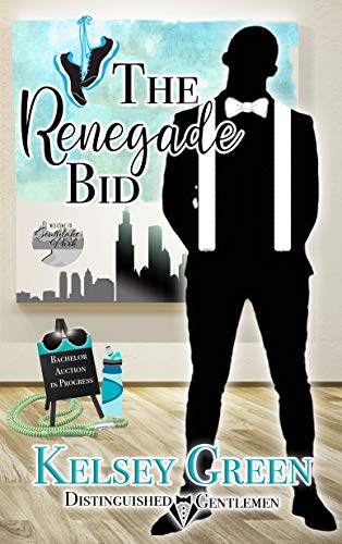 The Renegade Bid: Distinguished Gentlemen Series