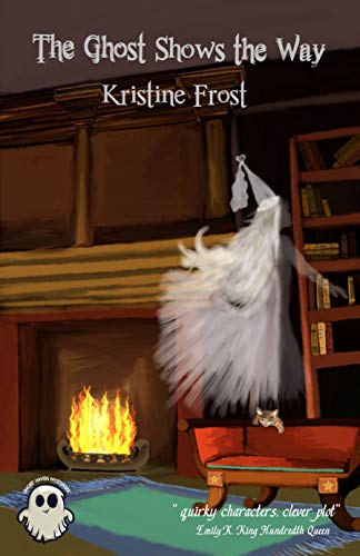 Book Cover The Ghost Shows the Way (Ghost Haven Mysteries Book 1)