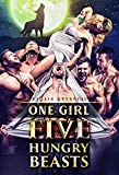 One Girl Five Hungry Beasts