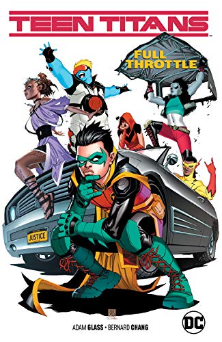 Teen Titans (2016-) Vol. 1: Full Throttle