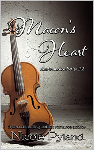 Macon's Heart (San Francisco Book 2)