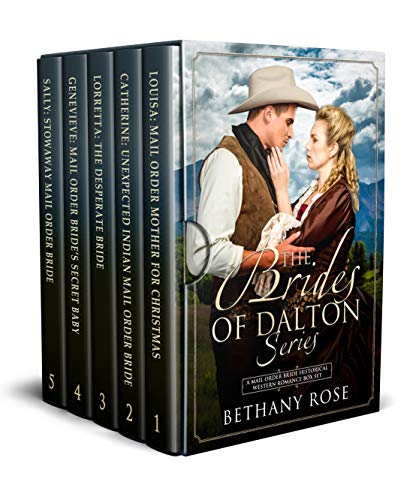 Book Cover The Brides of Dalton Series: Mail Order Bride Historical Western Box Set
